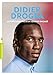 Didier Drogba: autobiographie d'un joueur engage (French Edition) by