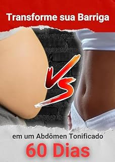 Livro Transforme sua Barriga em um Abdômen Tonificado: em 60 dias