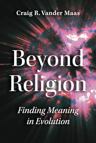 Beyond Religion: Finding Meaning in Evolution at Amazon