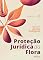 Livro Proteção jurídica da flora – 2. ed. - 2026