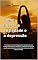 Livro Como liberar a ansiedade e a depressão