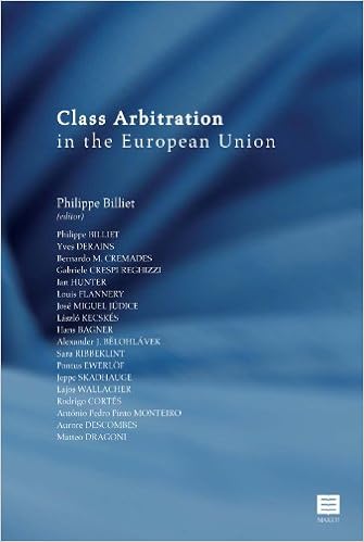 Class Arbitration In The European Union Philippe Billiet - 