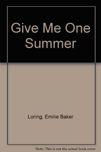 Give Me One Summer