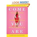 Come as You Are: The Surprising New Science that Will Transform Your Sex Life