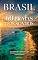 Livro Brasil: 60 Praias dos Sonhos: O guia definitivo das praias mais deslumbrantes que todo turista precisa conhecer