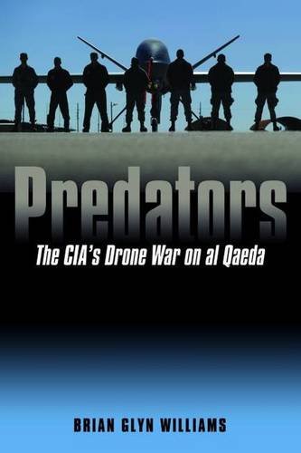 Predators: the cia s drone war on al qaeda