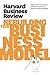 Harvard Business Review on Rebuilding Your Business Model (Harvard Business Review Paperback Series)