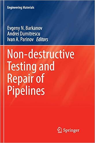 Non-destructive Testing and Repair of Pipelines (Engineering Materials)