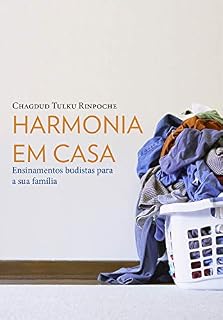Livro Harmonia em casa: Ensinamentos budistas para a sua família