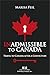Inadmissible to Canada: Travel to Canada After a Conviction by Marisa Feil