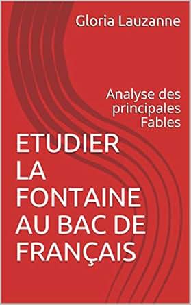 Amazoncom Etudier La Fontaine Au Bac De Français Analyse