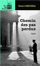 Chemin des pas perdus
