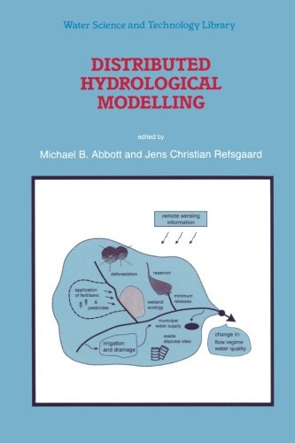 Distributed Hydrological Modelling (Water Science and Technology Library)