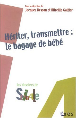 Hériter, transmettre