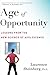 Age of Opportunity: Lessons from the New Science of Adolescence by 