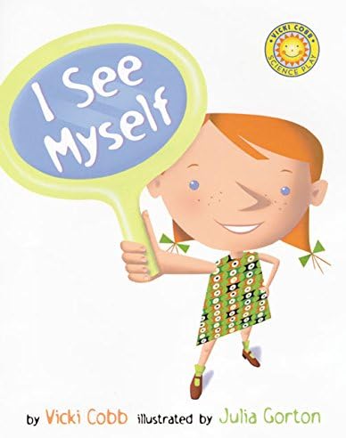I See Myself (Vicki Cobb Science Play)