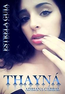 Livro Thayná - Estrela Guia