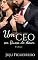 Livro Um CEO em busca do amor: A redenção (Duologia CEO Livro 2)
