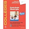 Gynécologie Obstétrique: Réussir les ECNi – Connaissances socles et avancées
