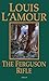 The Ferguson Rifle: A Novel (The Talon and Chantry series Book 3)