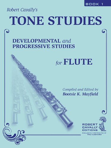 Tone Studies, Book 1: Developmental and Progressive Studies for FluteFrom Hal Leonard