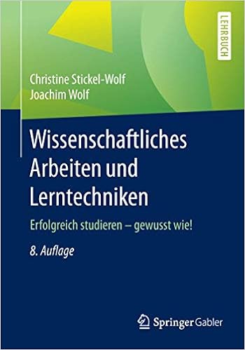 Wissenschaftliches Arbeiten Und Lerntechniken Erfolgreich Studieren Stickel Wolf Christine Wolf Joachim Amazon De Bucher