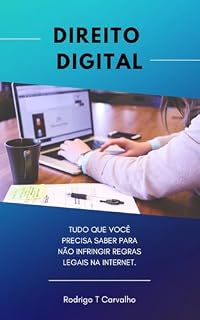 Livro Direito digital: O que pode e o que não pode na internet.