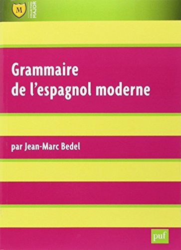 Grammaire de l'espagnol moderne