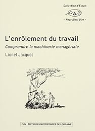 L' enrôlement du travail