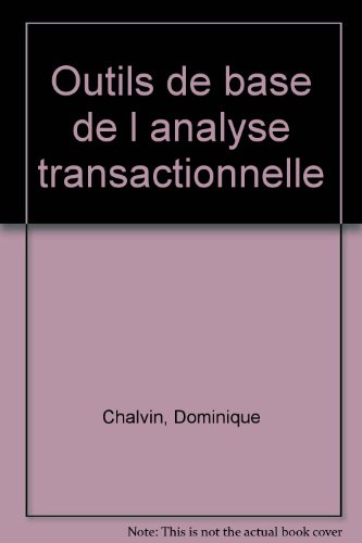 Les  outils de base de l'analyse transactionnelle