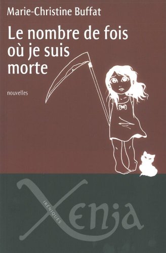 Le  nombre de fois où je suis morte
