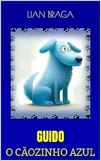 Livro GUIDO O CÃOZINHO AZUL