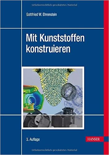 Mit Kunststoffen Konstruieren Eine Einfuhrung Amazon De Ehrenstein Gottfried Wilhelm Bucher