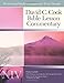 David C. Cook NIV Bible Lesson Commentary 2011-12: The Essential Study Companion for Every Disciple by Dan Lioy PhD