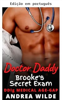 Livro Doutor papai - O exame secreto de Brooke (Doutores papais sensuais fazem exames médicos)