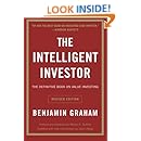 The Intelligent Investor: The Definitive Book on Value Investing. A Book of Practical Counsel (Revised Edition) (Collins Business Essentials)