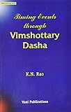 Timing Events Through Vimshottary Dasha