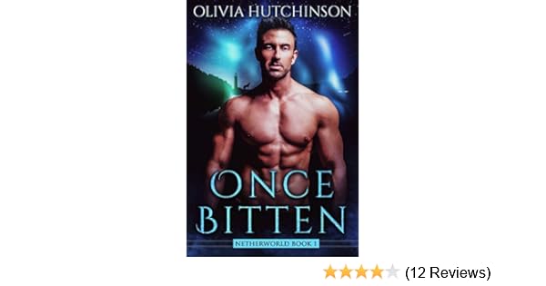 Once Bitten Netherworld Series Book 1 - 