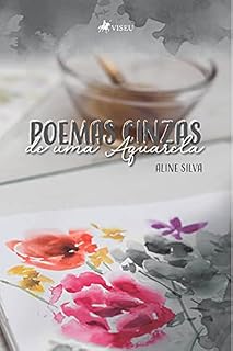 Livro Poemas cinzas de uma Aquarela