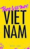 Bon Voyage Vietnam by