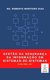 Livro Gestão da Segurança da Informação em Sistemas-de-Sistemas com OWL API