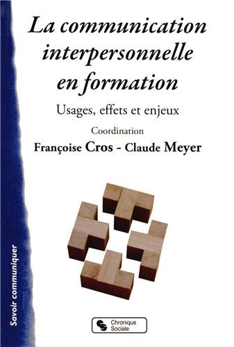 La  communication interpersonnelle en formation