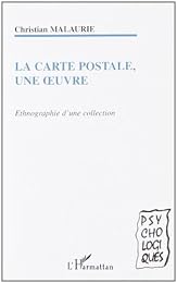 La  carte postale, une oeuvre