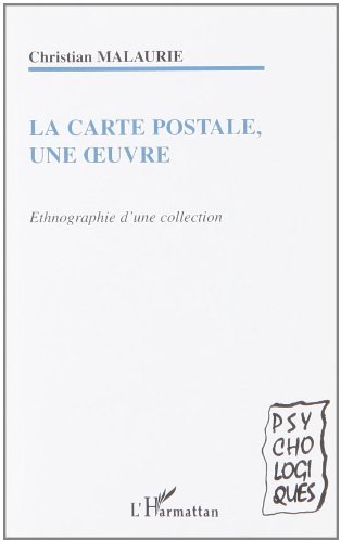 La  carte postale, une oeuvre