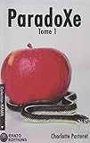 ParadoXe (French Edition) by Charlotte Pastoret
