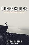 Confessions: Finding Hope Through One Pastor's Doubt by Steve Hinton, Jim Tune