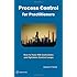 Process Control for Practitioners