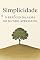 Livro Simplicidade e O Refúgio da Alma no Mundo Apressado
