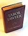 Labor Lawyer by