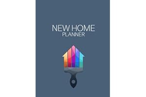 New Home Planner: Renovation/DIY Planner & Dairy - 6 Sections to Fill In For Each Room In Your Home, Including Expenses, Decorating Styles, Trade Quotes, To Do List, Layout Design & Important Notes.